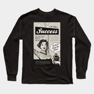 Success Long Sleeve T-Shirt